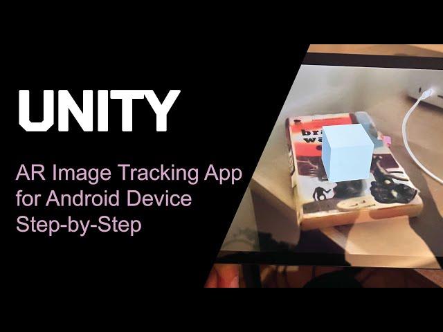 UNITY: How to Create an AR Image Tracking App for Android// Step-By-Step (No Coding Required)