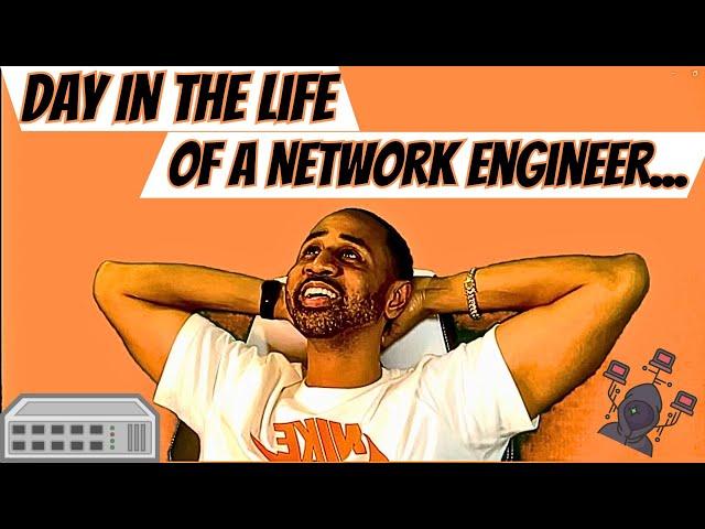 Day In The Life Of A Network Engineer!! (WFH | Daily Tasks)