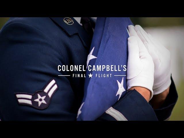 Colonel Campbell's Final Flight (a short film presented by The Association of Former Students)