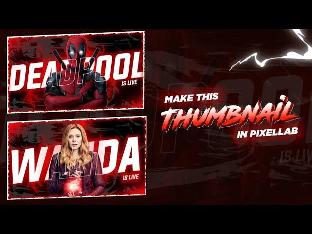 How to Make EFX Thumbnail || Pixellab Tutorial