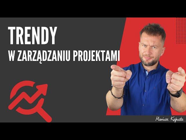 Trendy w zarządzaniu projektami #248