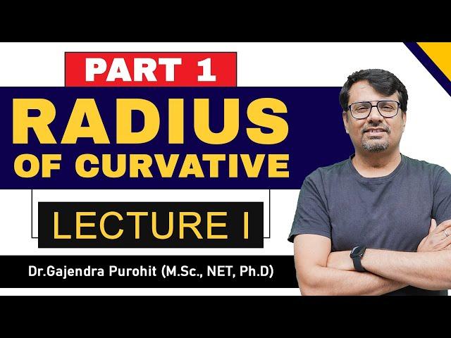 Radius of Curvature  | Radius of Curvature Formula & Example & Solution