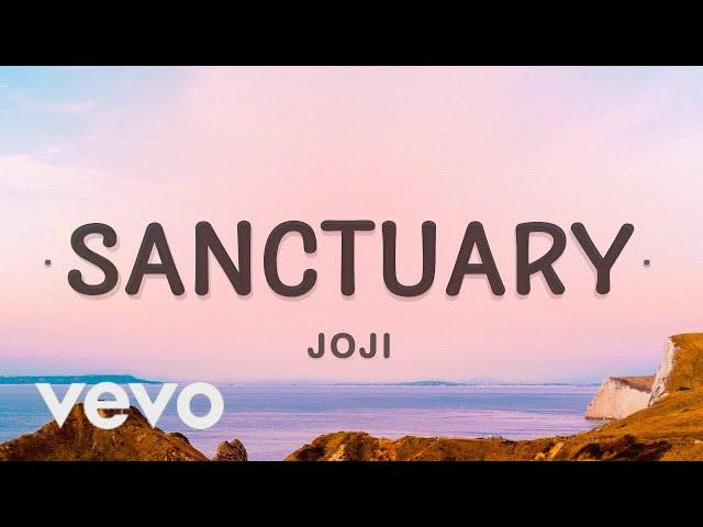 [1 HOUR  ] Joji - Sanctuary (Lyrics)