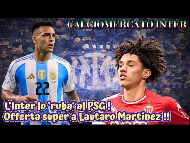 CALCIOMERCATO INTER: L’Inter lo ‘ruba’ al PSG ! Offerta super a Lautaro Martinez !!