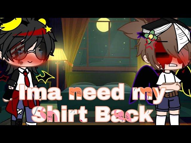 Ima need my Shirt Back meme[Chris X nightmare]