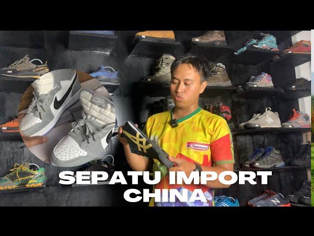 IMPORT SEPATU DARI CHINA LEBIH MURAH?