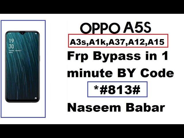 Oppo A5s CPH1909 FRP Bypass-Google Account Without PC.2021 Oppo all model latest By Naseem Babar