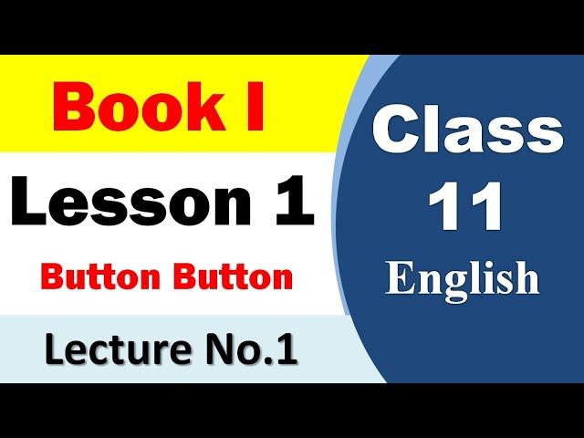 1st year English book 1 lesson 1 Button Button Translation 1