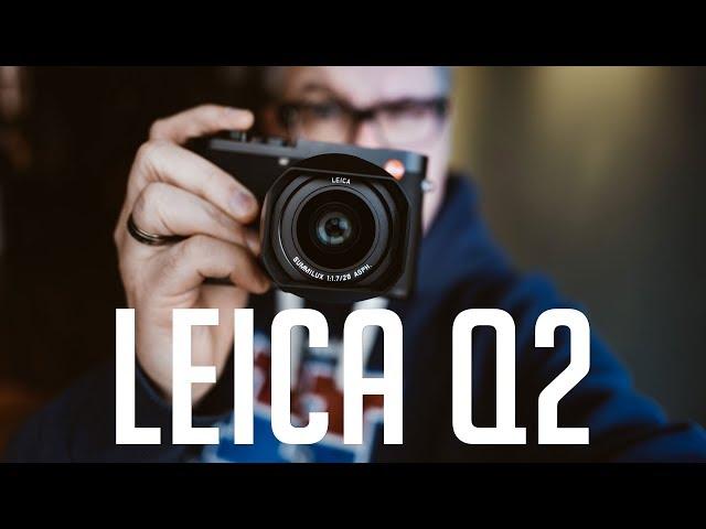 Leica Q2 Review und Praxis Test