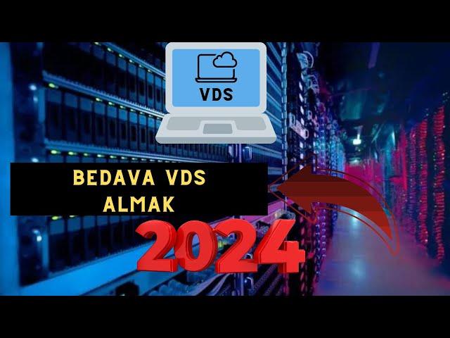 BEDAVA VDS ALMA 2024 | TEK TIKLA VDS ALMAK | BASİT YÖNTEM