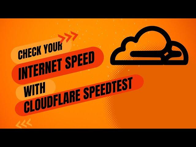 Clooudflare Speedtest