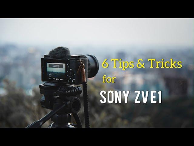 6 Useful Tips and Tricks for Sony ZVE1