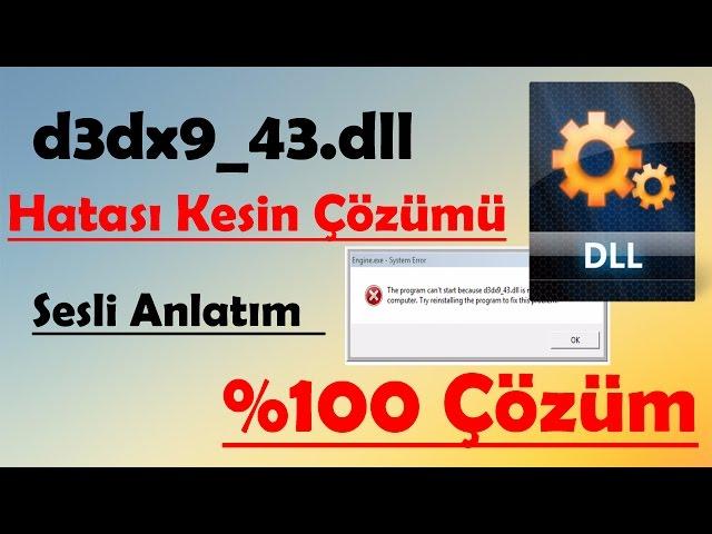 d3dx9_43.dll hatası  Çözümü Sesli Anlatım | %100 Kesin Çözüm