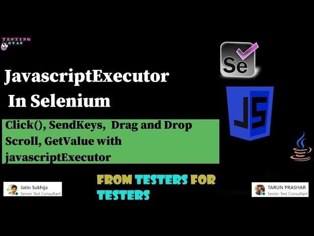 JavascriptExecutor in Selenium WebDriver | Drag and Drop | Scroll the browser | JaavascriptExecutor