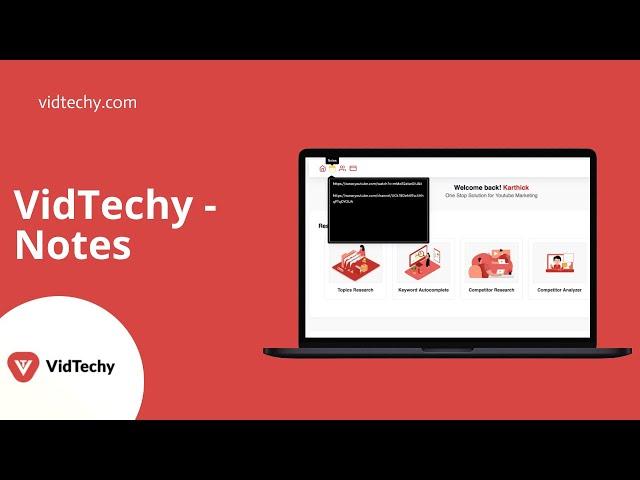 How to use Notes in Vidtechy?