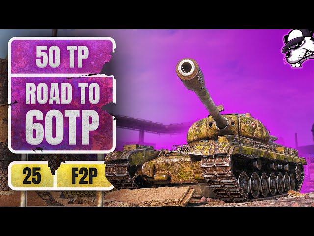 "F2P" Road to 60TP - Folge #25 50TP Erste Runden [World of Tanks - Gameplay - DE]