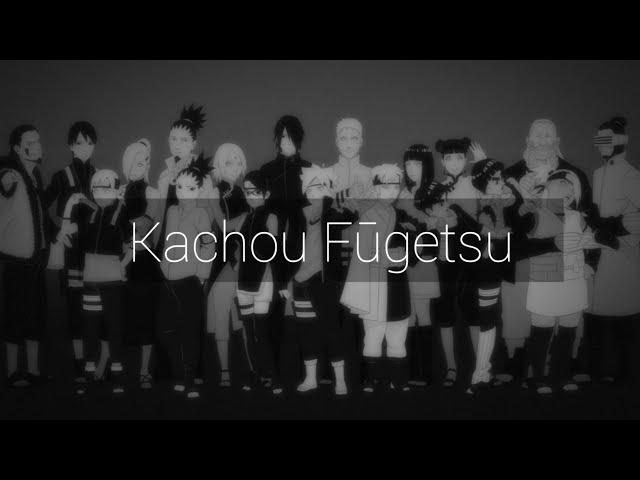 Kachou Fūgetsu (Beauties of Nature) - (by Coala Mode) [Boruto Ending 5 Full]