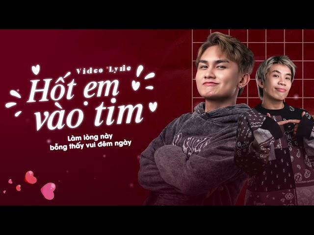 Hốt Em Vào Tim - Hoon, LAC | Video lyrics