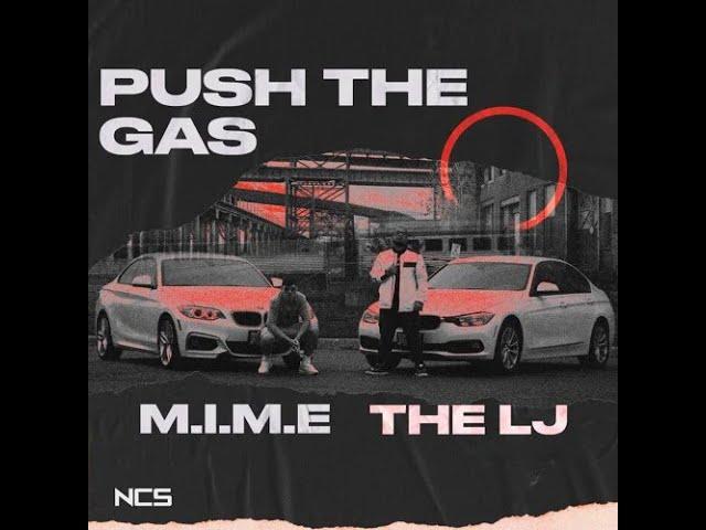 M.I.M.E x The LJ - Push The Gas (Official instrumental)