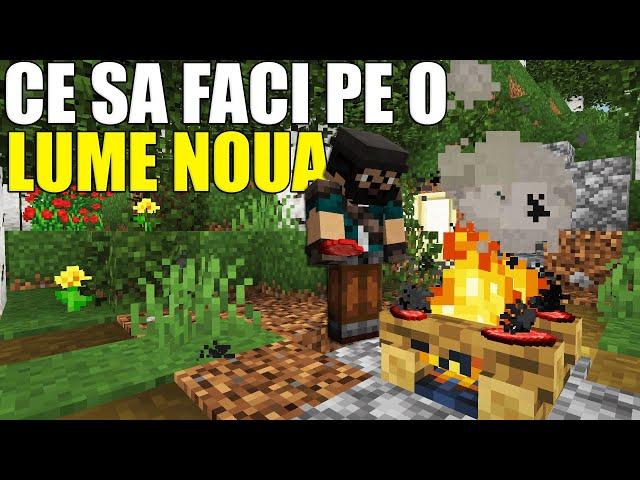 Ce sa faci cand Incepi o Lume Noua de Minecraft!