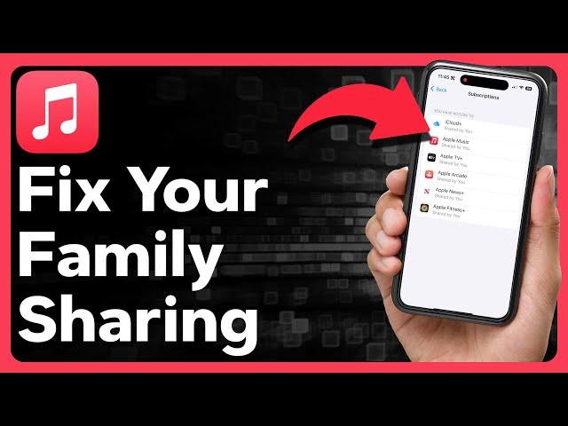 How To Fix Apple Music Family Sharing If It's Not Working