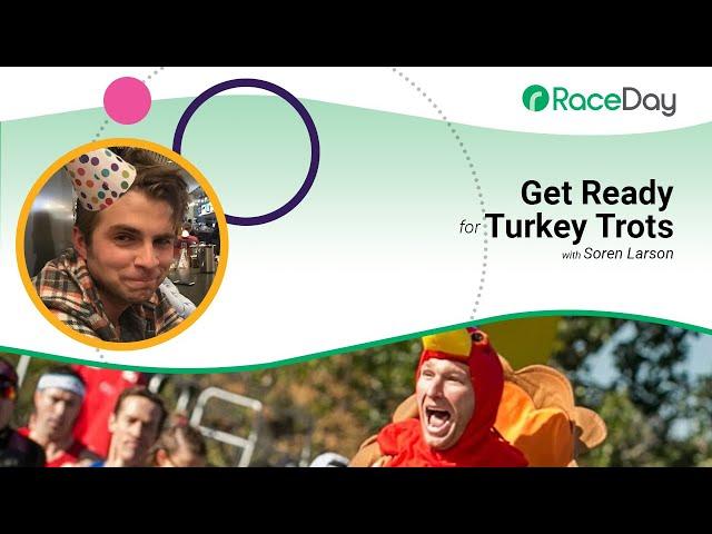 Get Ready for Turkey Trots