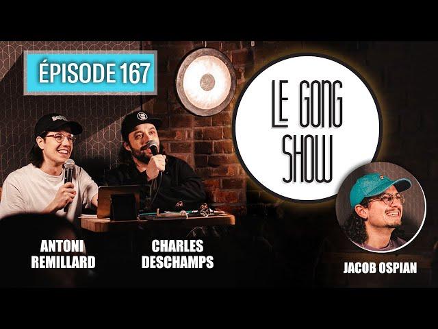 Le Gong Show - Ep.167 Jacob Ospian