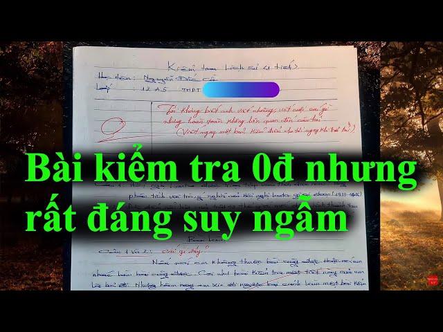 Bài văn  0đ nhưng quá hay tại sao vậy? #307