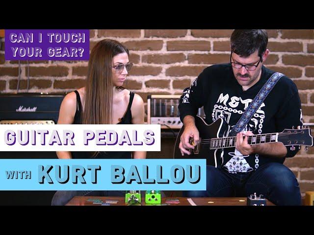 "Can I Touch Your Gear?" S1E1 Kurt Ballou on Guitar Pedal Building and Design
