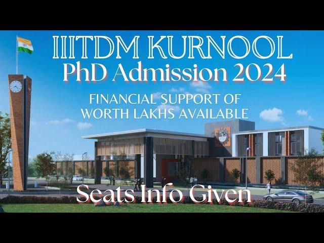 IIITDM Kurnool PhD Admission Update||New PhD Notification #phdadmissions #iiit