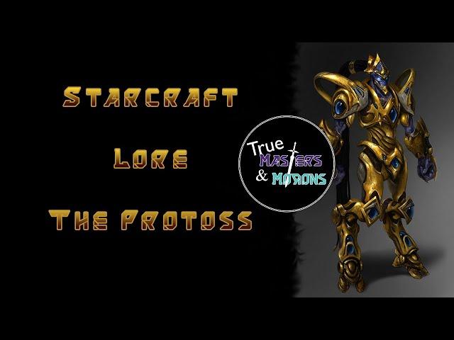 StarCraft Lore: The Protoss