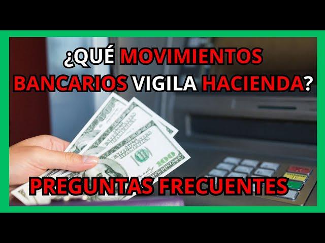  ¡Ojo con tus MOVIMIENTOS BANCARIOS que controla HACIENDA! Descubre qué vigila y evita sanciones 