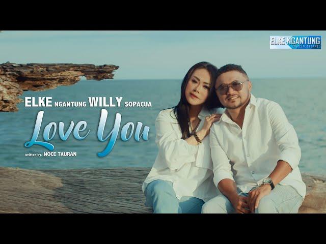 Elke Ngantung & Willy Sopacua_"LOVE YOU"_ Lagu Ambon (Official Music Video)