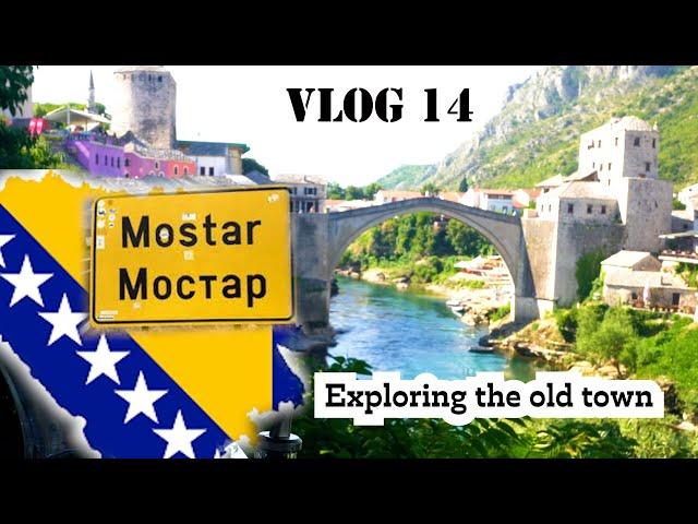 Bosnia & Herzegovina: Exploring Mostar's Old Town