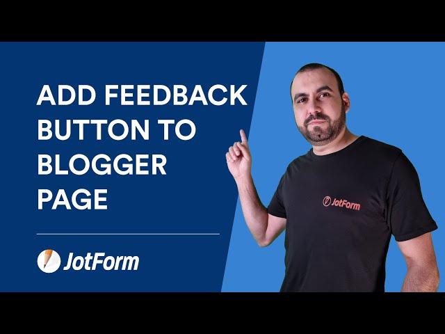 How to add a feedback button to your Blogger page