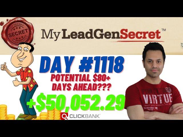 POTENTIAL $80+ DAYS AHEAD?!...My Lead Gen Secret Case Study Results 2024 (Day #1118)