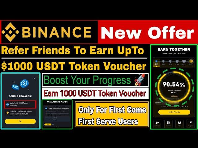 Binance New Offer Today | Boost Your Progress & Earn 1000 USDC Token Voucher | Binance Refer Offer