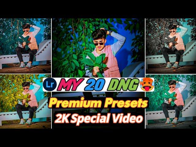 Top 20 DNG Lightroom Presets free Download | 2K Special Best Presets Video | Sell Preset for Free
