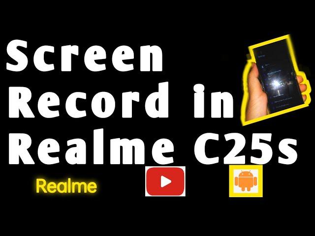 Screen Record in Realme C25s | Android Tips & Tricks