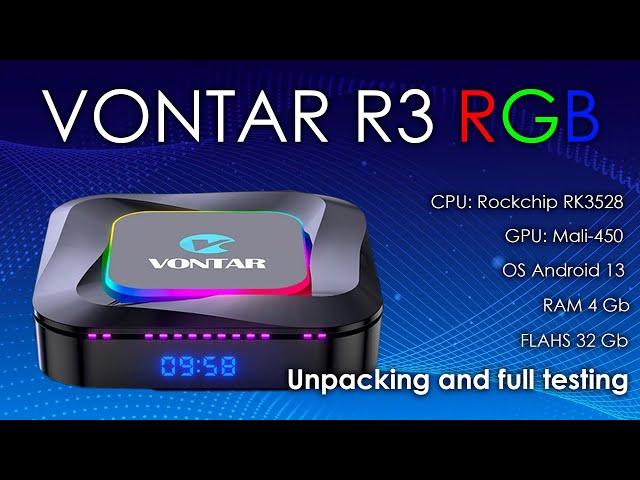 VONTAR R3 RGB TV Box 2023 Unpacking and Full Testing