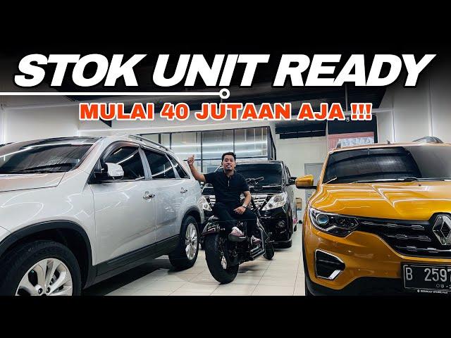 UPDATE STOK READY !!! BANYAK UNIT BARU MASUK MULAI 40 JUTAAN AJA !!!