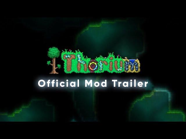 Terraria: Thorium Mod - Official Mod Trailer