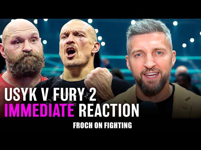 “Is Usyk one of the GREATEST? Should Fury retire?” Carl Froch's immediate Usyk v Fury 2 reaction