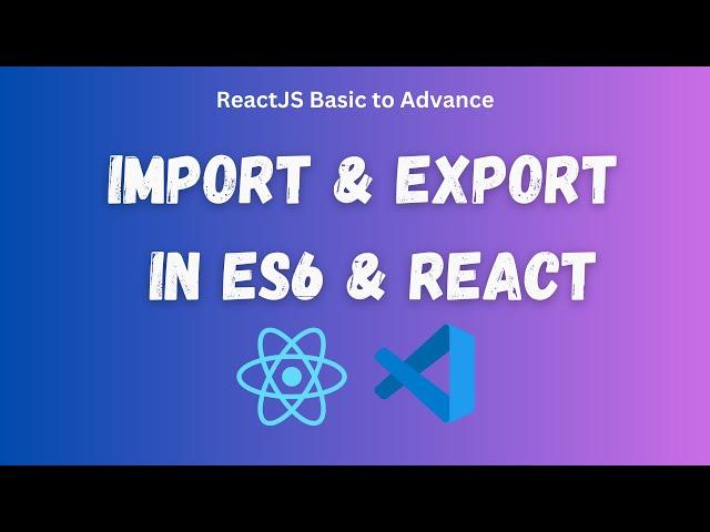 8.  Default vs. Named Exports: Beginner's Guide to React Development