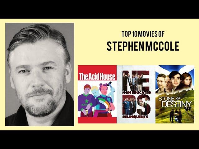 Stephen McCole Top 10 Movies of Stephen McCole| Best 10 Movies of Stephen McCole