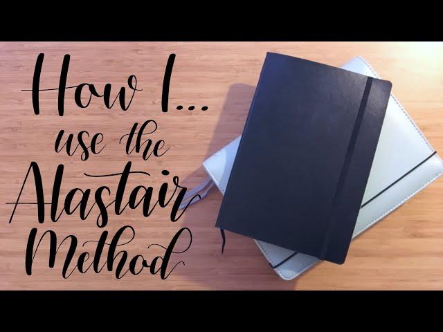 How I ... | Use the Alastair Method