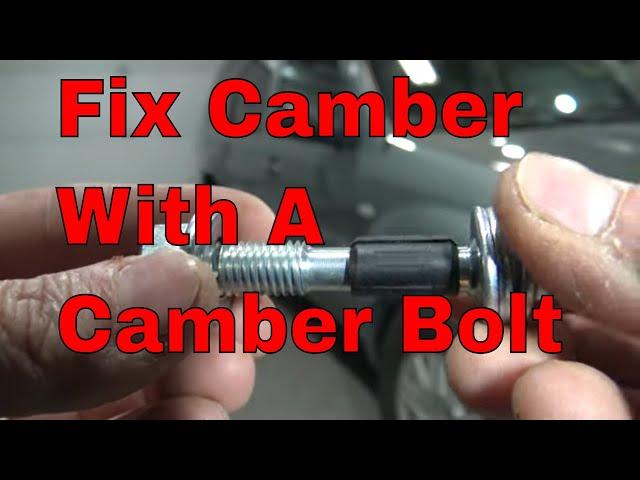 How To fix and adjust Camber with a MOOG Camber Bolt