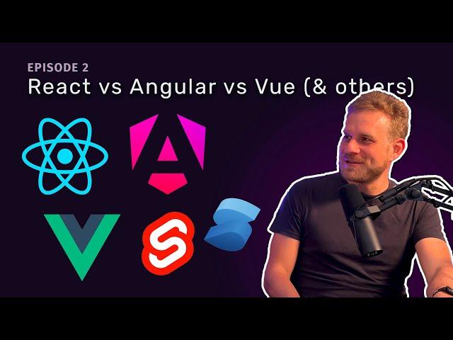 React vs Angular vs Vue vs Svelte vs SolidJS | E2 Code & Curiosity Podcast