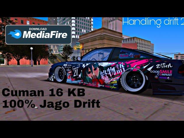 Mod Handling Drift!!! Link Media Fire !!! Gta Sa Indonesia #gta #gtasa #gtamods