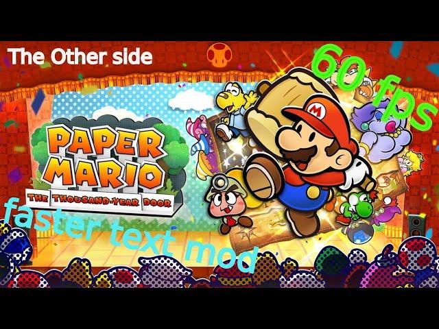 Paper Mario 60fps mod and faster text mod working together looks good. also setup guide